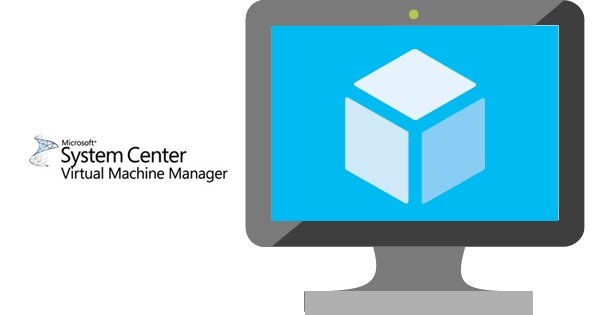 System Center Virtual Machine Manager